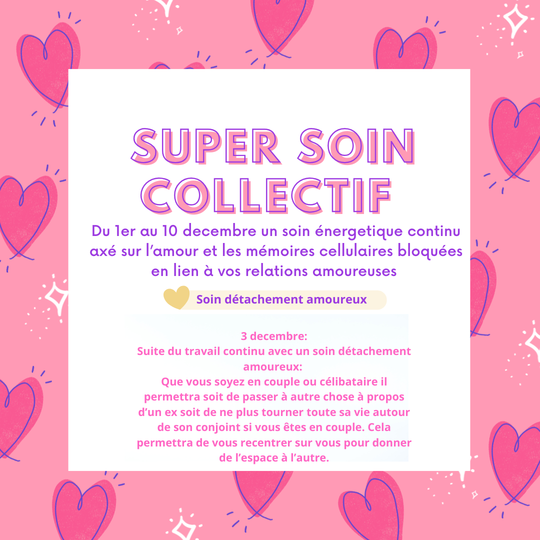 Super soin Collectif BLOCAGES AMOUREUX